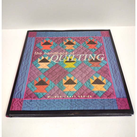 The Handbook of Quilting; Hardcover Milner Craft Series 2001 - Sewing Crafts - Picture 12 of 12